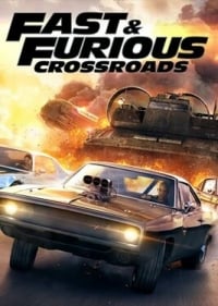 Fast & Furious Crossroads Fast & Furious Crossroads